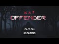 M A S - OFFENDER | release date