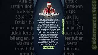 DZIKIR YANG BANYA ITU TIDAK DIBATASI TEMPAT, WAKTU DAN HITUNGAN