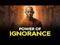 The ignorance illusion  unleashing the untapped power   buddhism  buddhist teachings