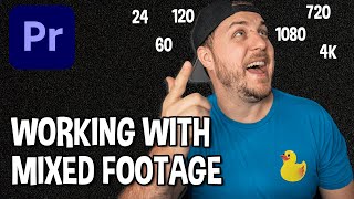 How To Work With Mixed Footage in Adobe Premiere Pro