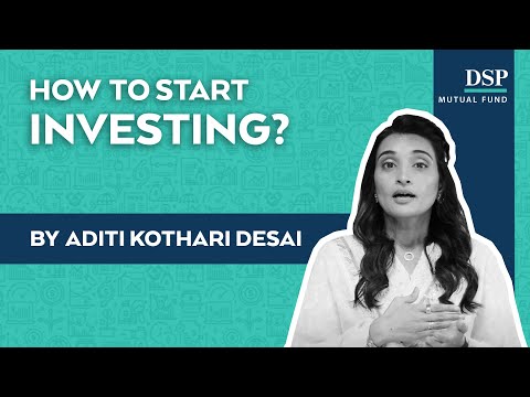 Beginners guide to Investing | Aditi Kothari Desai | DSP Mutual Fund