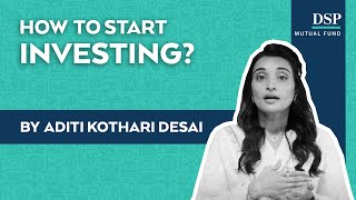 Beginners Guide to Investing | Aditi Kothari Desai | DSP Mutual Fund Beginners Guide to Investing | Aditi Kothari Desai | DSP Mutual Fund