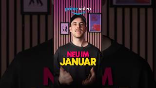 Neue Filme & Serien im Januar auf Prime Video. 🍿 #primevideo #whattowatch