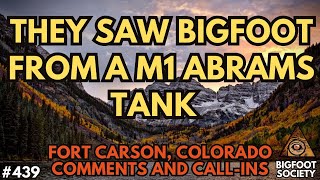 That Bigfoot was right up next to our tank! (Comments and Call-Ins) | Bigfoot Society 439