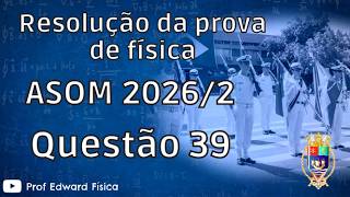 2026 ASOM Physics Q39