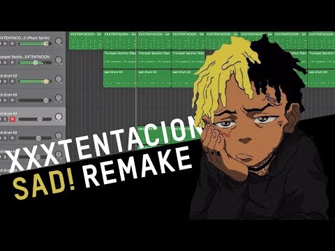 Making a Beat: XXXTENTACION – SAD! (Remake)
