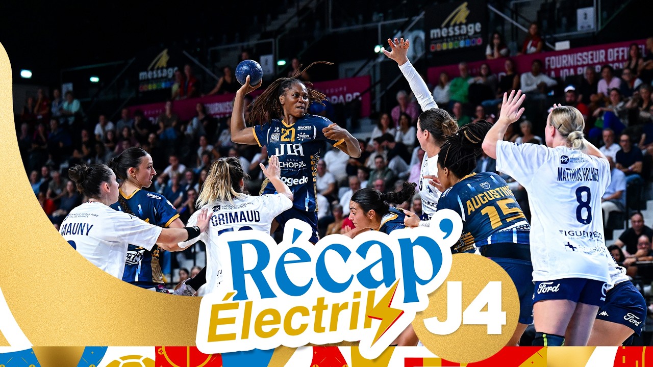 Le Récap' Electrik de la 4e journée de Ligue Butagaz Énergie, saison 26-27