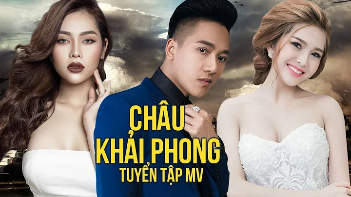 MV Nhạc Trẻ Châu Khải Phong Hay Nhất 2017 - Liên Khúc Nhạc Trẻ Hay Nhất 2017 Châu Khải Phong
