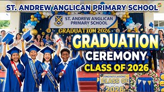 St. Andrew Anglican Primary School Graduation Ceremony