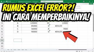 Cara Mengatasi Rumus Excel yang Error (#div/0 n/a #name #value)
