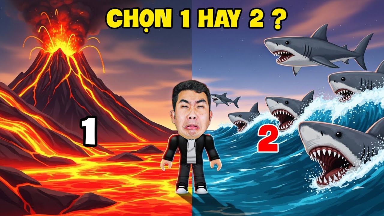 Quân Híp TV Lựa Chọn 1 Hoặc 2 Để Đi Tiếp Trong Game Roblox