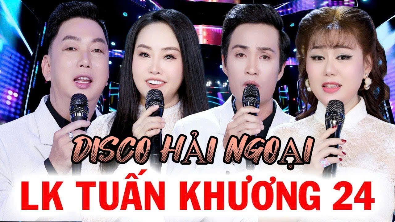Liên Khúc TUẤN KHƯƠNG 24 Nhạc Vàng Disco Hải Ngoại l PHI NGA  HOÀNG PHONG  TIỂU THUÝ