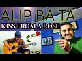 ALIP BA TA - Kiss From a Rose - SEAL (fingerstyle cover) - first time reaction.