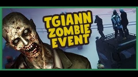 Fivem TGIANN Zombie Event Script For RP Servers