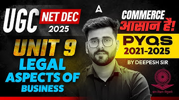 UGC NET Commerce | UGC NET Commerce Unit 9 Legal Aspects Of Business By Deepesh Sir