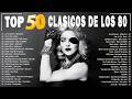 Las Mejores Canciones De Los 80 y 90 - Musica De Los 80 y 90 En Ingles - Grandes Exitos 80 y 90