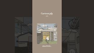 ~ cartoon profile picture ~ @me0wiie_ #aesthetic #cute #pfp #cartoon #animation