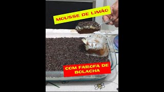 MOUSSE DE LIMÃO COM FAROFA DE BOLACHA!!! FÁCIL E MUITO SABOROSO, COM APENAS 4 INGREDIENTES!!
