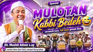 Viral Humorous Lecture Full of Wisdom // Latest KH. Musleh Adnan 2026