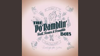 Video thumbnail of "Po' Ramblin' Boys - Don’t Kneel At My Graveside"