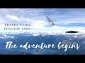 The adventure begins  leaw vlog 002