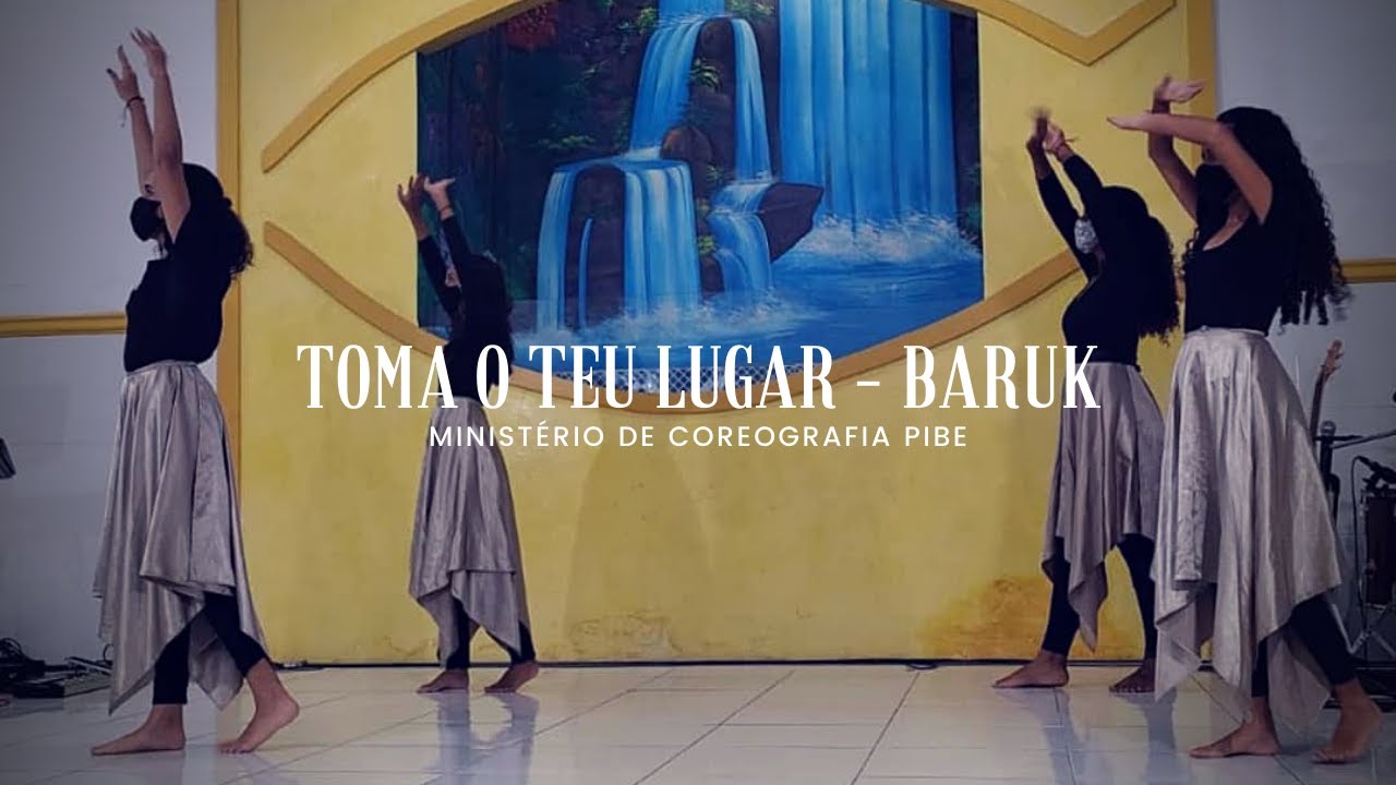 TOMA O TEU LUGAR | BARUK | MINISTÉRIO DE COREOGRAFIA | ADOLESCENTES ...