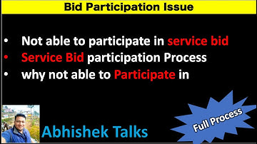 Not able to participate in service bid | why not able to participate in bid #abhishektalks