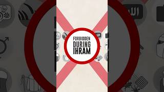 Forbidden In Ihram What Pilgrims Must Avoid