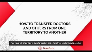How to transfer HCP's and others from one territory to another? SANeForce | MR Reporting Software