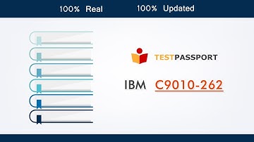 [Testpassport] Looking for New real IBM C9010-262 exam questions, C9010-262 real dumps