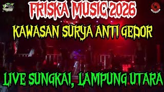 🔴PRISKA MUSIC TERBARU 2026🪄LIVE SUNGKAI🪄MUSIC LEPAS ALABAR FULLBASS IRAMA KEKINIAN 2026 FYP TIKTOK🔥🔥