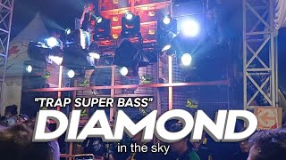 Download lagu TRAP SUPER BASS - Dj Diamond In The Sky BREWOG MUSIC 2023 mp3