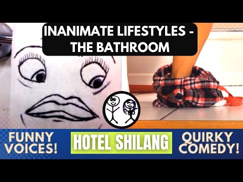 Inanimate Lifestyles-- The Bathroom