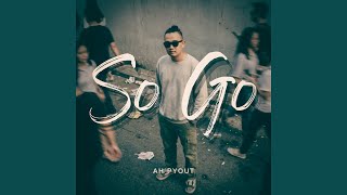 So Go - Ah Pyout