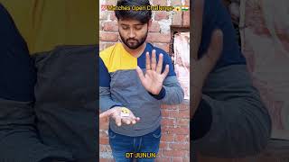 Matches Magic Challenge 🎯🇮🇳 | Accepted by tutorial Revelead |#dtjunun #challenge #magic