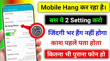 Mobile Hang कर रहा है। बस ये 2 Setting करो | phone hang problem solution 2026 | phone hang