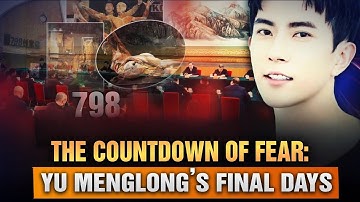 De laatste dagen van Yu Menglong - De verborgen krachten achter China