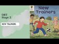 [ORT] Stage 2 New Trainers Read Aloud