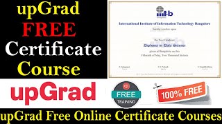 UpGrad Free Courses with Certificate - UpGrad Free 19 Premium Courses - Data Science & ML and AI