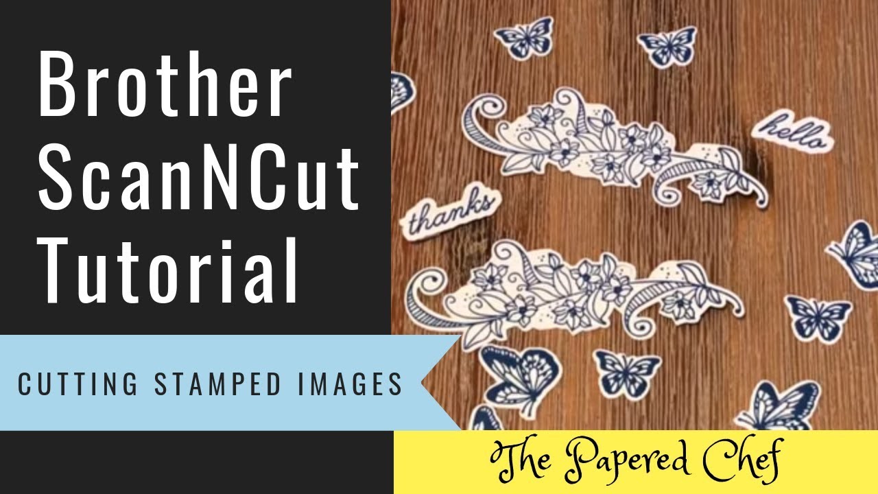 Cutting Stamped Images using the Brother ScanNCut - Beauty Abounds by Stampin’ Up!