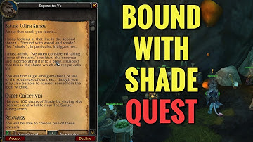 Bound With Shade Quest (WoW MOP)