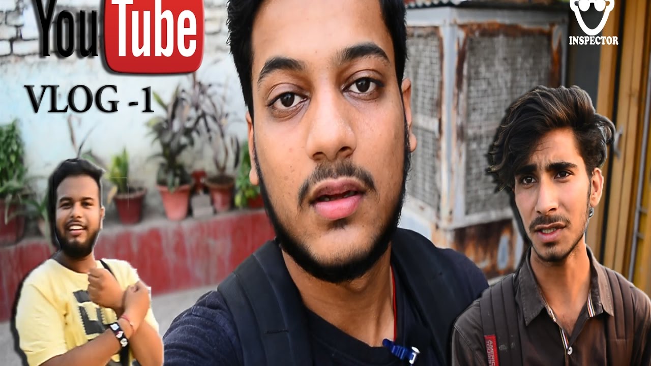 Vlog 1 || Vlog Inspector || Lucknow Vlogs