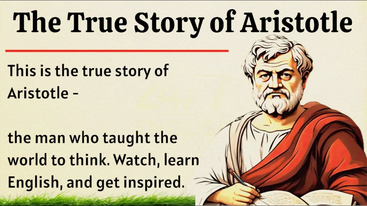 Невероятная история Аристотеля || Изучение английского языка через биографии. Уровень 3 🔥 || Улуч...