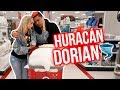 PREPARÁNDONOS para el HURACÁN DORIAN | NO TENEMOS AGUA 😰