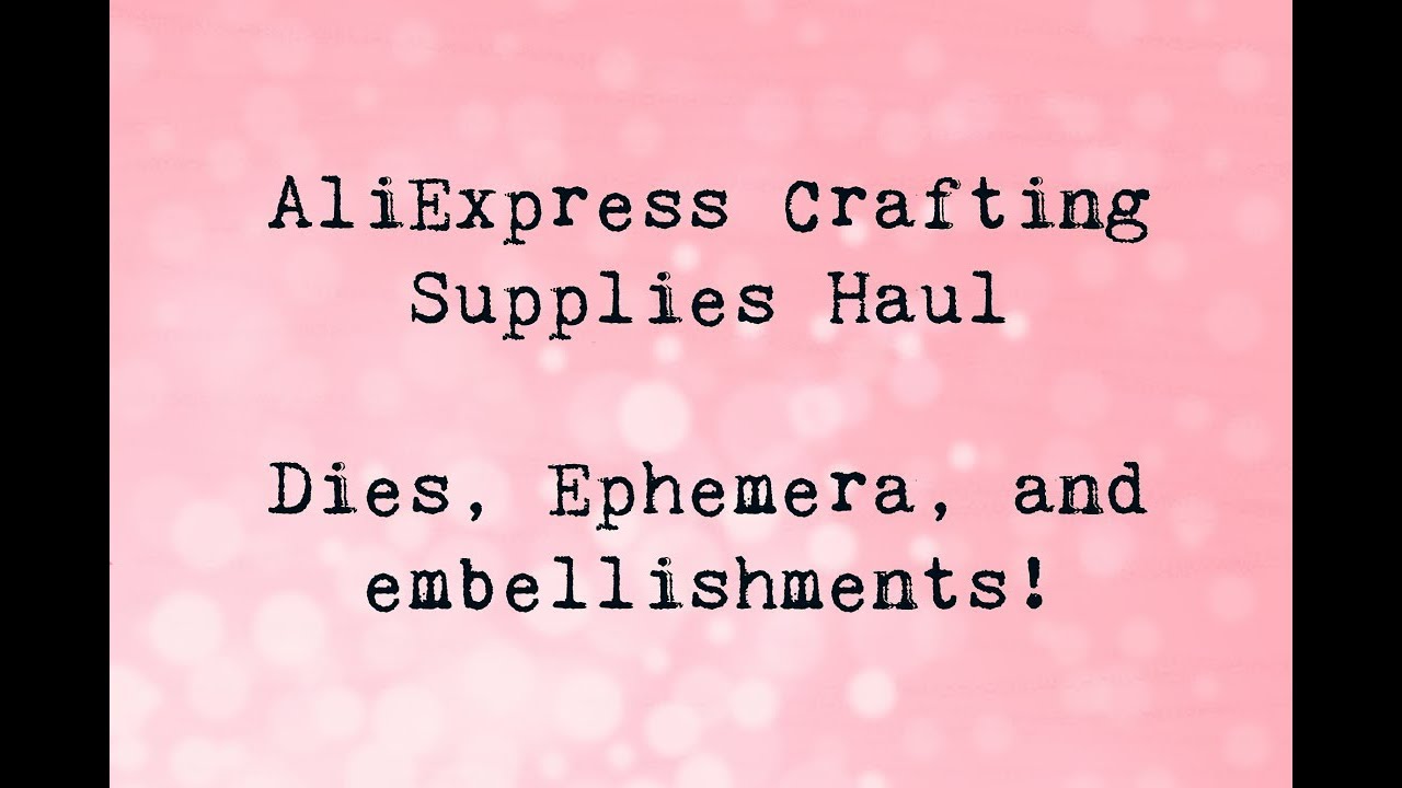 Aliexpress Craft Haul | Round 2 | Received a Mystery Item?