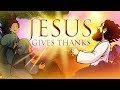 Thanksgiving bible story being thankful to god  matthew 11  sharefaithkidscom