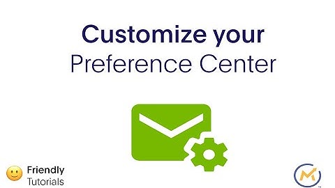 Understand Unsubscribes And Create Awesome Preference Center With Friendly Automate (Mautic)