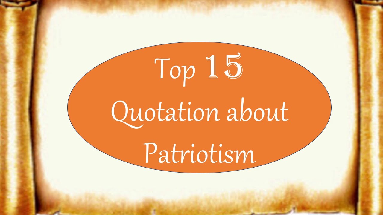 quotation for essay patriotism