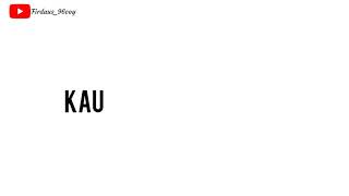 Naif (karna kamu cuma satu)