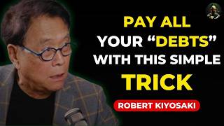 I Had a DEBT of $800,000 Dollars: How to Pay Off Your Debts | Robert Kiyosaki